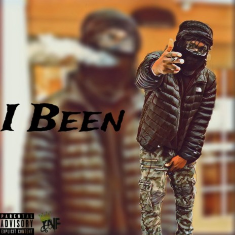 I Been | Boomplay Music