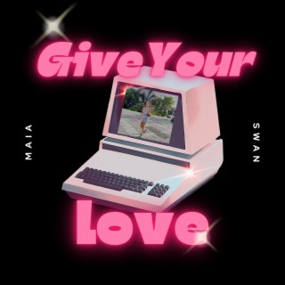 Give Your Love