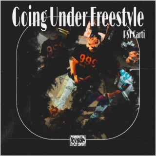 Going Under Freestyle