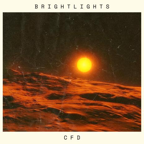 Bright Lights | Boomplay Music