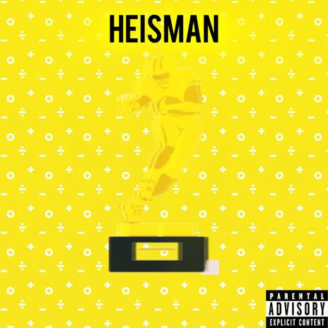 Heisman | Boomplay Music