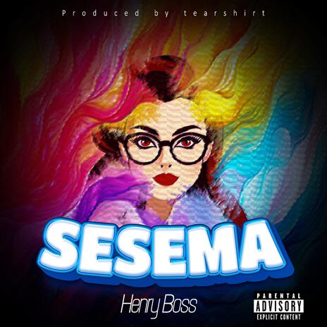 Sesema | Boomplay Music