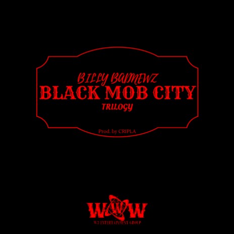 Black Mob City (Trilogy) | Boomplay Music