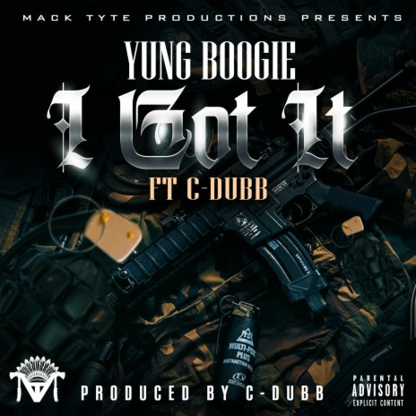 I Got It ft. C-Dubb | Boomplay Music