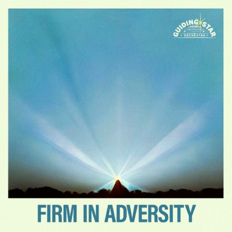 Firm in Adversity | Boomplay Music