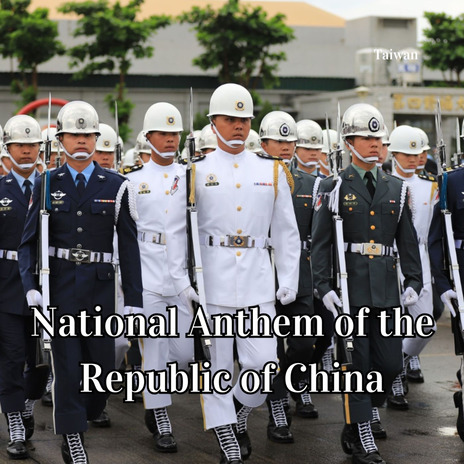 National Anthem of the Republic of China | Boomplay Music