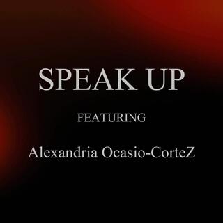 SPEAK UP