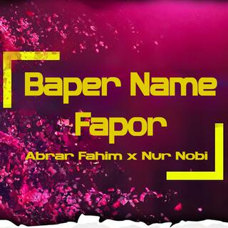 Baper Name Fapor