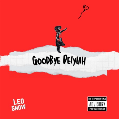 Goodbye Delylah | Boomplay Music