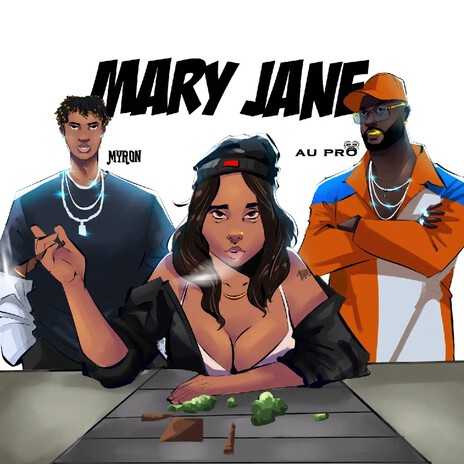 Mary Jane ft. Myron | Boomplay Music