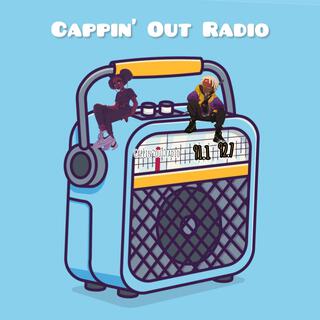 Cappin' Out Radio