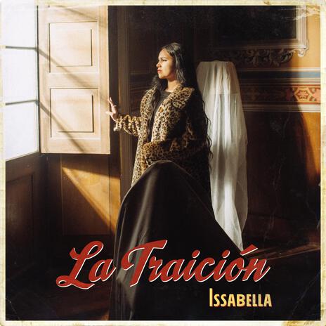 La Traición | Boomplay Music