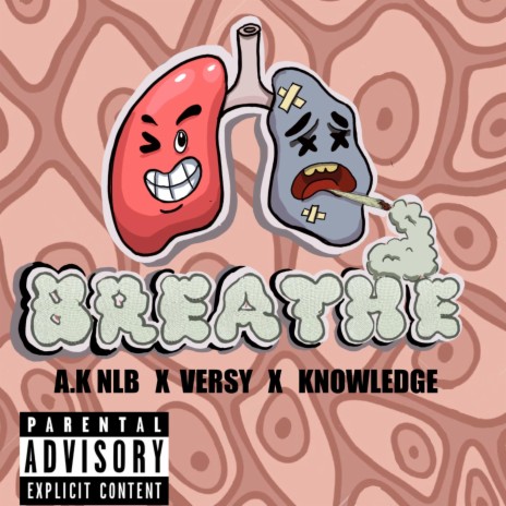 Breathe ft. Versy & Knowledge | Boomplay Music