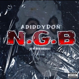 ADIDDYDON N.G.B (Mixtape)