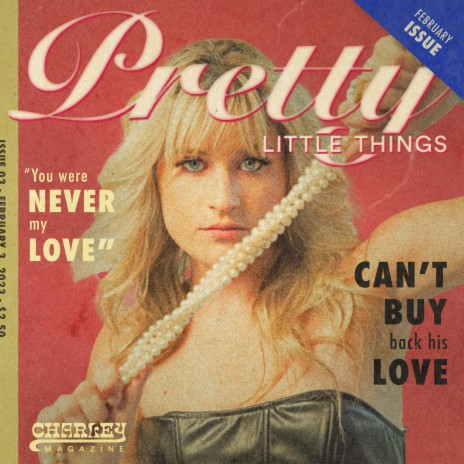 Pretty Little Things | Boomplay Music