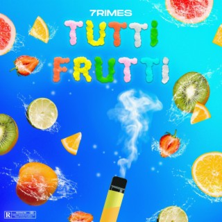 Tutti Frutti