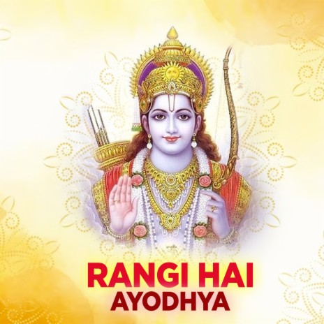 Rangi Hai Ayodhya | Boomplay Music