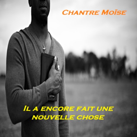 Il a encore fait une nouvelle chose | Boomplay Music