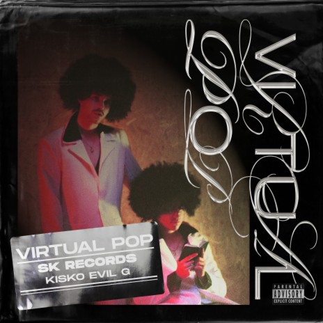 Virtual Pop ft. Evil G | Boomplay Music
