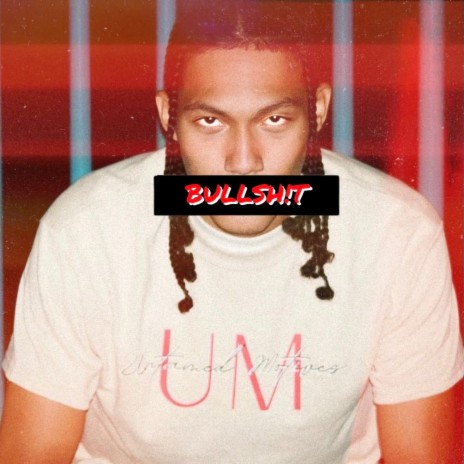 Bullsh!t | Boomplay Music