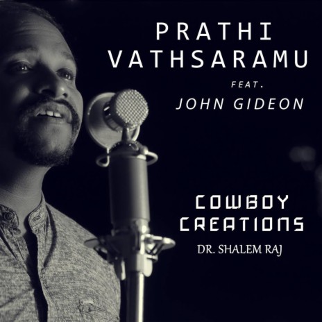 Prathi Vathsaramu ft. John Gideon | Boomplay Music