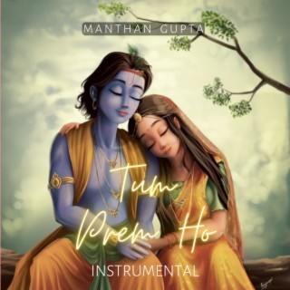 Tum Prem Ho (Instrumental)