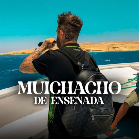 El Muchacho de ensenada | Boomplay Music