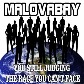 You Still Judging The Race You Can't Face