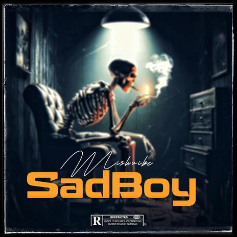 SAD BOY | Boomplay Music