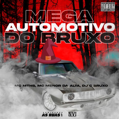 Mega Automotivo do Bruxo (feat. HARIDADE WG) | Boomplay Music