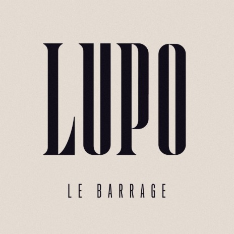 Le barrage | Boomplay Music