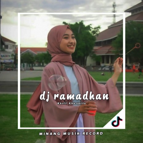 DJ RAMADHAN | Boomplay Music