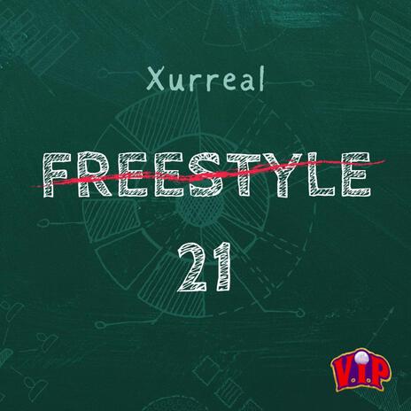 Freestyle 21 | Boomplay Music