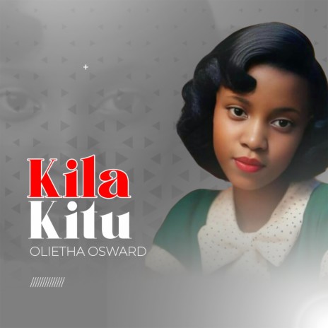 KILA KITU | Boomplay Music