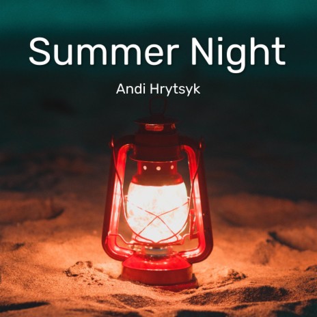 Summer Night | Boomplay Music