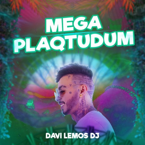 Mega Plaqtudum | Boomplay Music