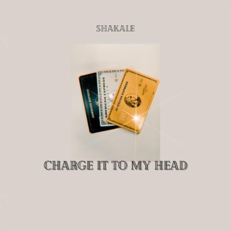 Charge It To My Head | Boomplay Music