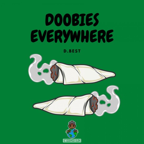 Doobies Everywhere | Boomplay Music