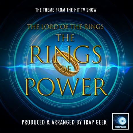 The Lord of The Rings: The Rings of Power Main Theme (From The Lord of The Rings: The Rings of Power) (Trap Version)