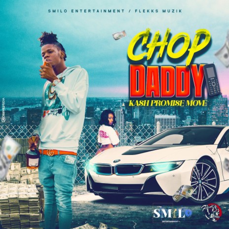 Chop Daddy | Boomplay Music
