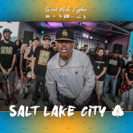 Grind Mode Cypher Salt Lake City 6 ft. Ayok, Marz One, Hans Dolo, River Stixx & Don PERA | Boomplay Music