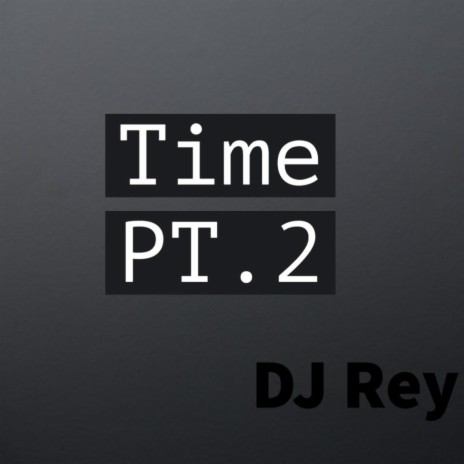 Time, Pt. 2 | Boomplay Music