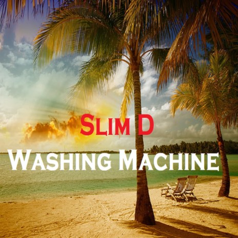 Washing Machine | Boomplay Music