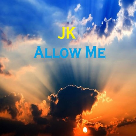 Allow Me | Boomplay Music