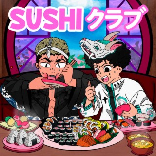 Sushi クラブ