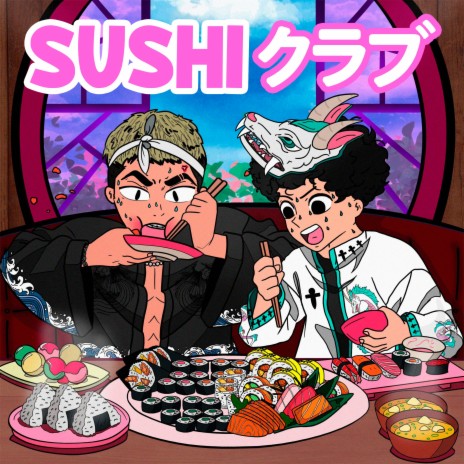 Sushi クラブ ft. ThePausing & Eric Löwe | Boomplay Music