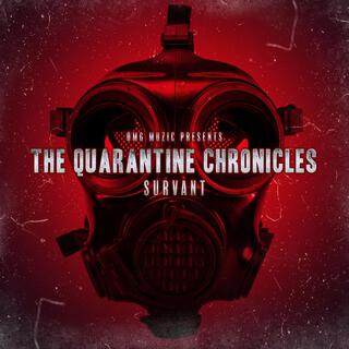 The Quarantine Chronicles