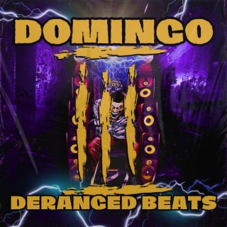 Deranged Beats 3