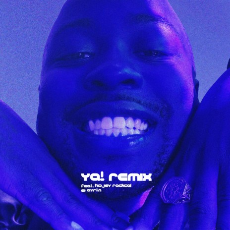 YA! Remix ft. Kojey Radical & ayrtn | Boomplay Music