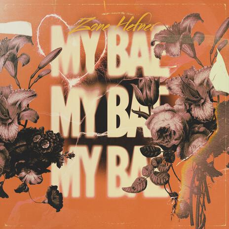 MY BAE | Boomplay Music